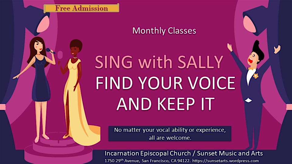 Sing with Sally: Find your voice and keep it! - FREE!