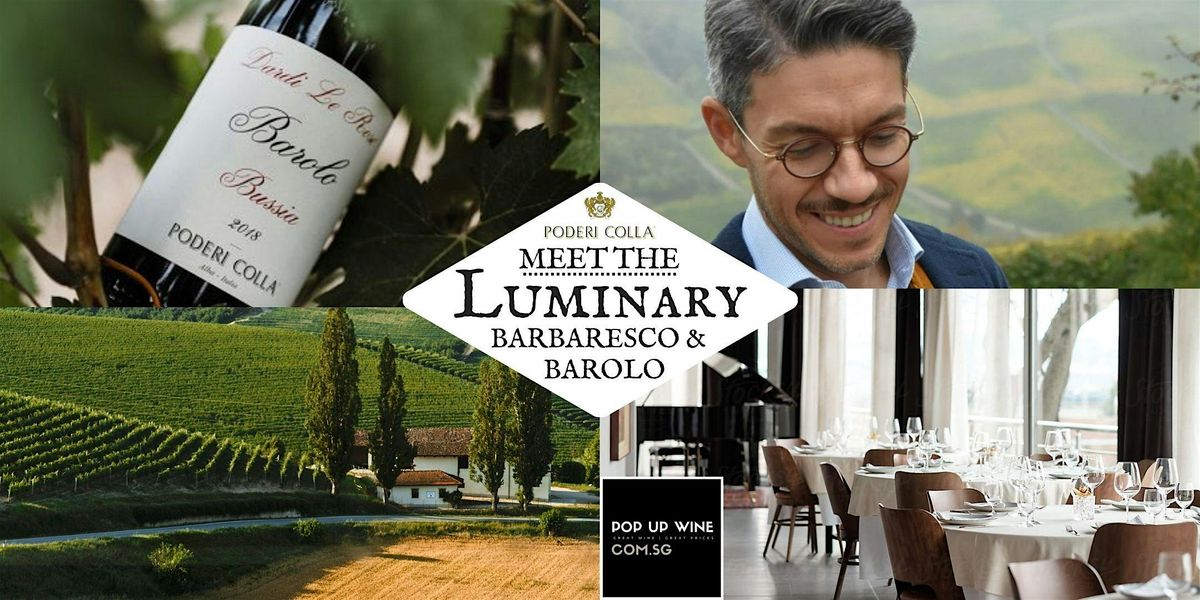 MEET THE LUMINARY ~ ITALY BAROLO & BARBARESCO ~ TUES 23 APRIL ~ 6-8PM