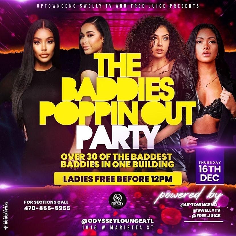THE BADDIES POPPIN OUT PARTY, 1015 West Marietta St NW, Atlanta, 16 ...