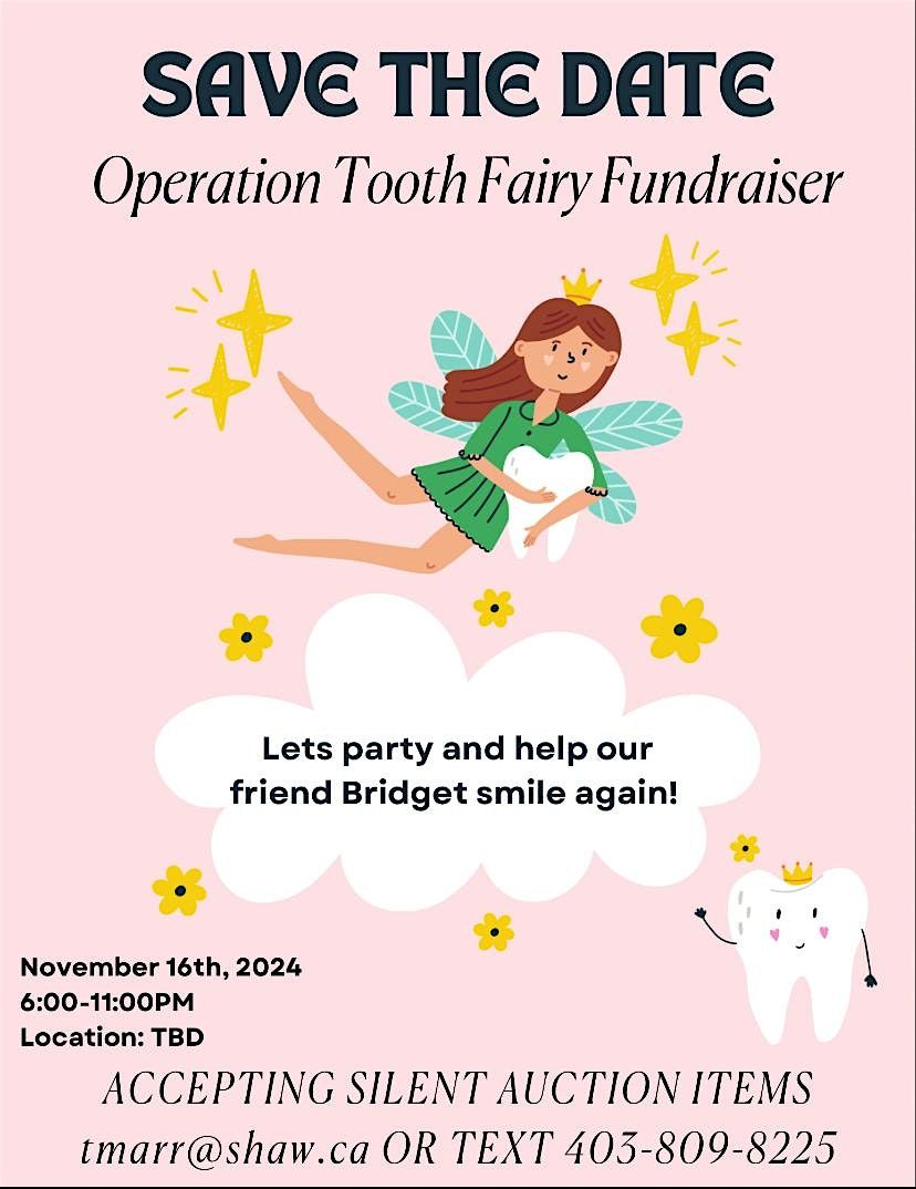 Operation Tooth Fairy