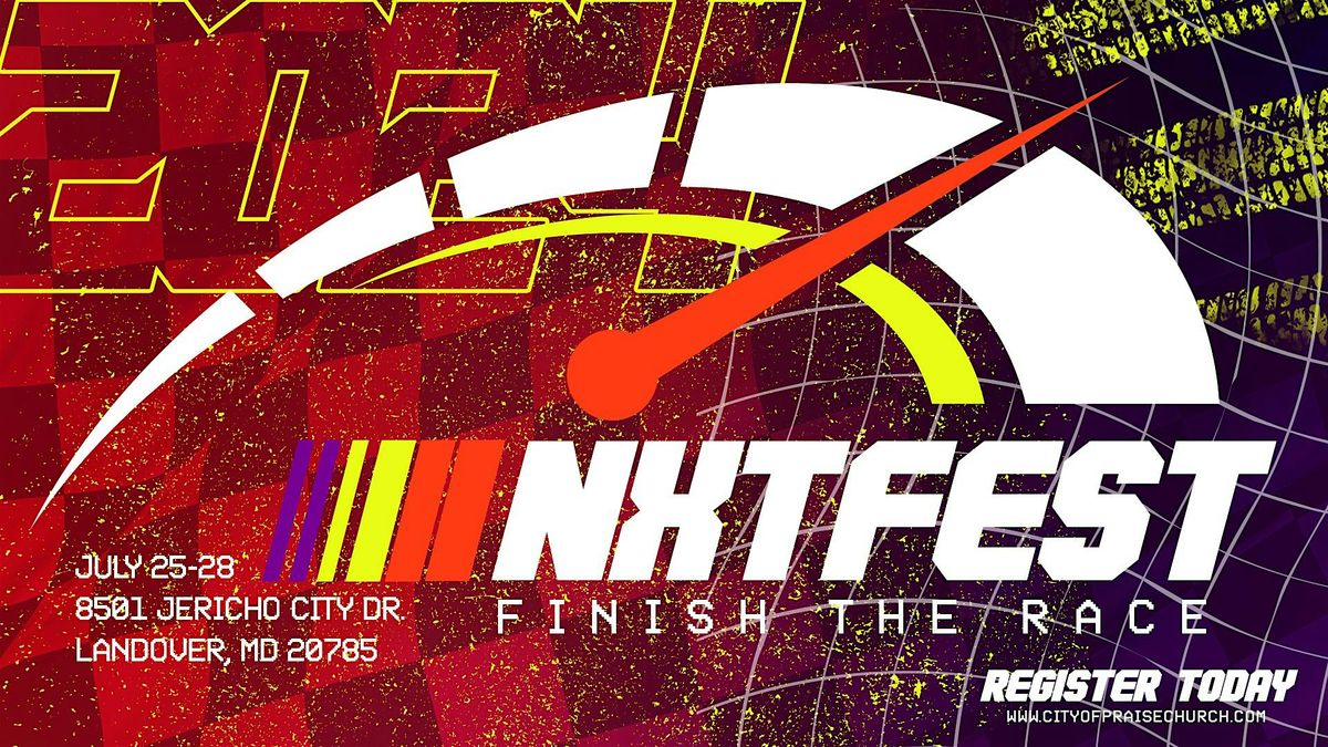 NXTFEST 2024 : FINISH THE RACE