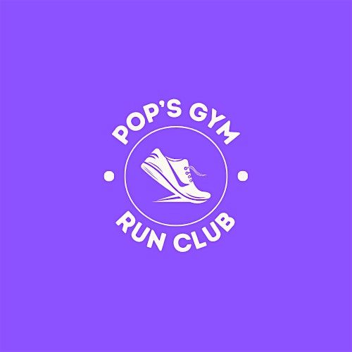 Pop's Gym Run Club - July 3rd
