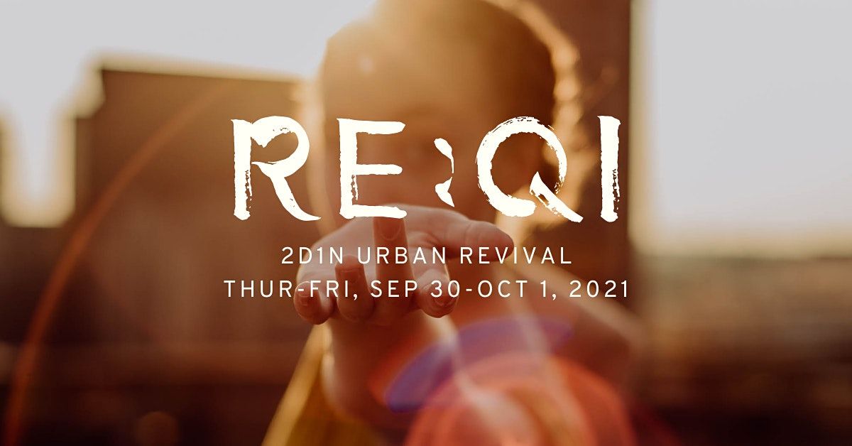 Re:Qi Retreat - 2D1N Urban Revival (Available)
