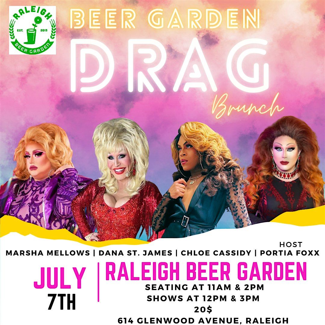 July Drag Brunch at The Raleigh Beer Garden (2 Seatings)