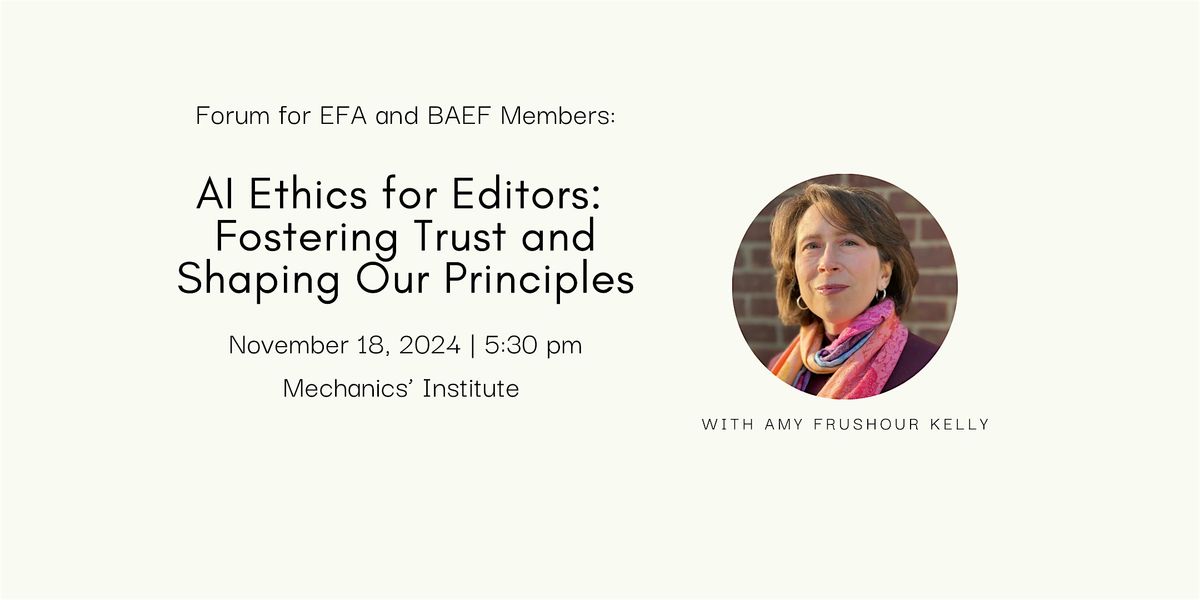 AI Ethics for Editors: Fostering Trust and Shaping Our Principles