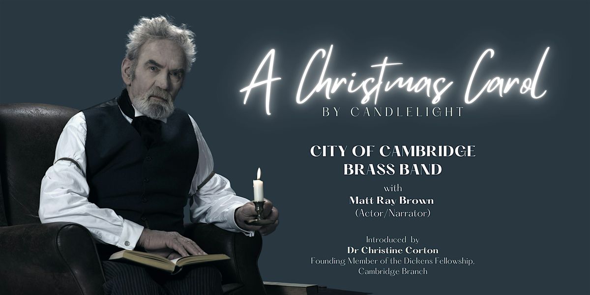 A CHRISTMAS CAROL by candlelight