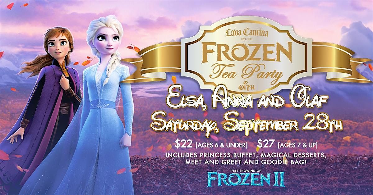 A Frozen Princess Tea Party with Elsa, Anna and Olaf!