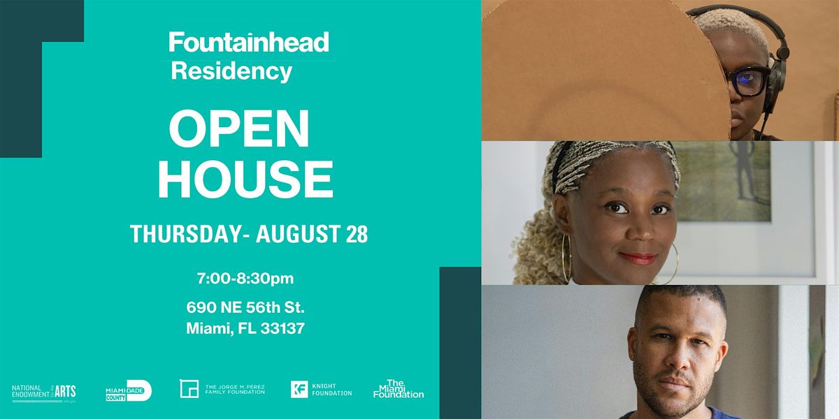 Fountainhead Residency Open House: Session 6