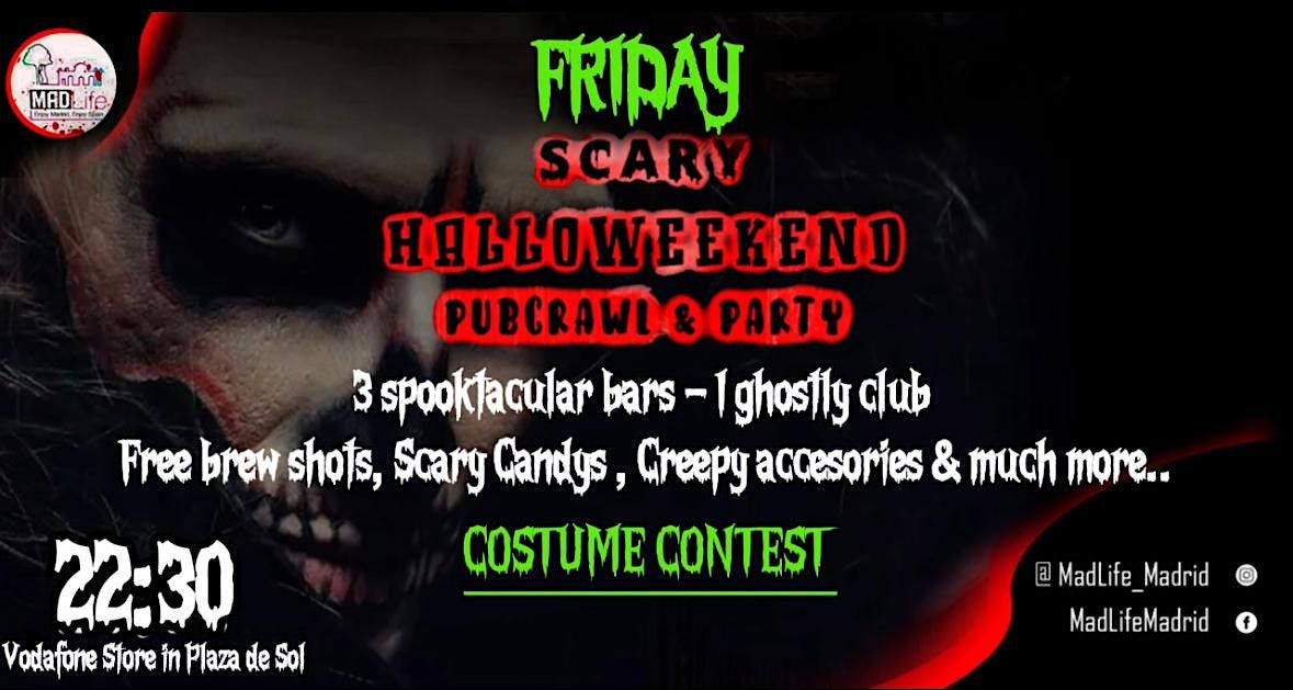 FRIDAY Scary Halloweekend Party PubCarwl!