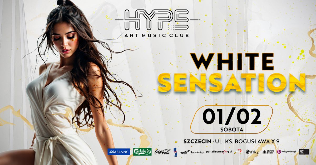 White Sensation w Hype! 