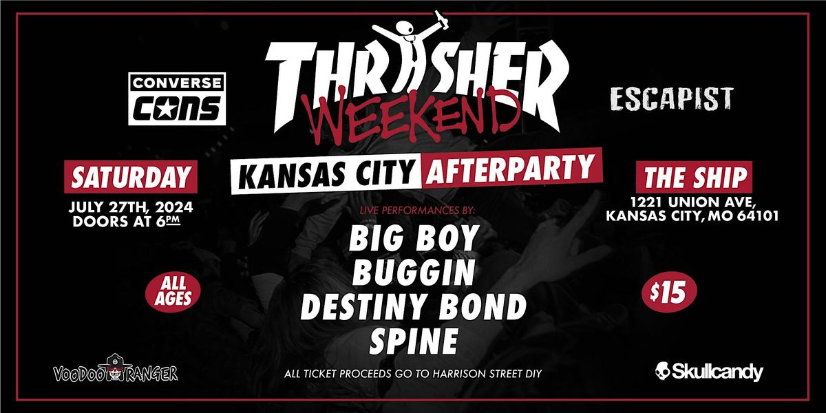Thrasher Weekend: Kansas City Afterparty