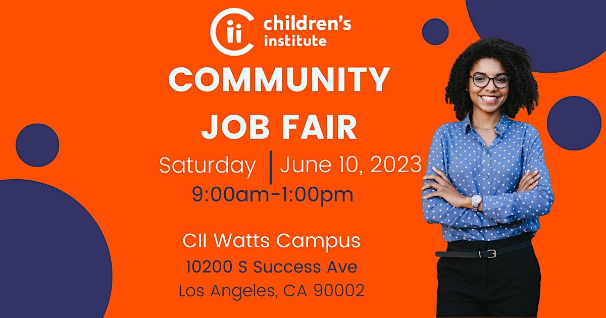 Children's Institute Community Job Fair
