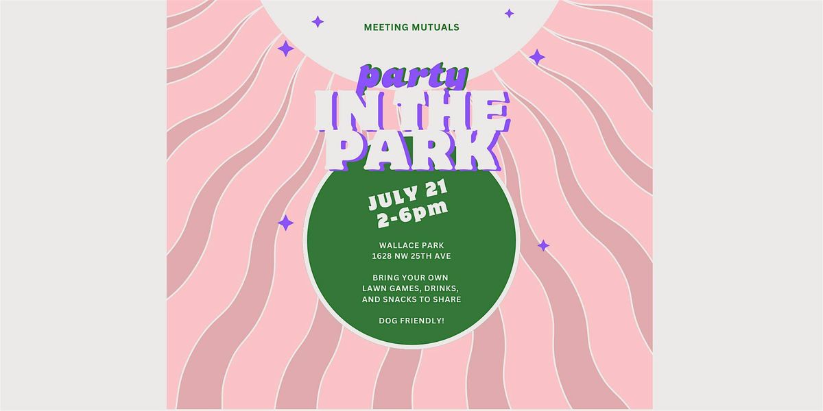 Party in the Park | Full Social Club Mixer | at Wallace Park