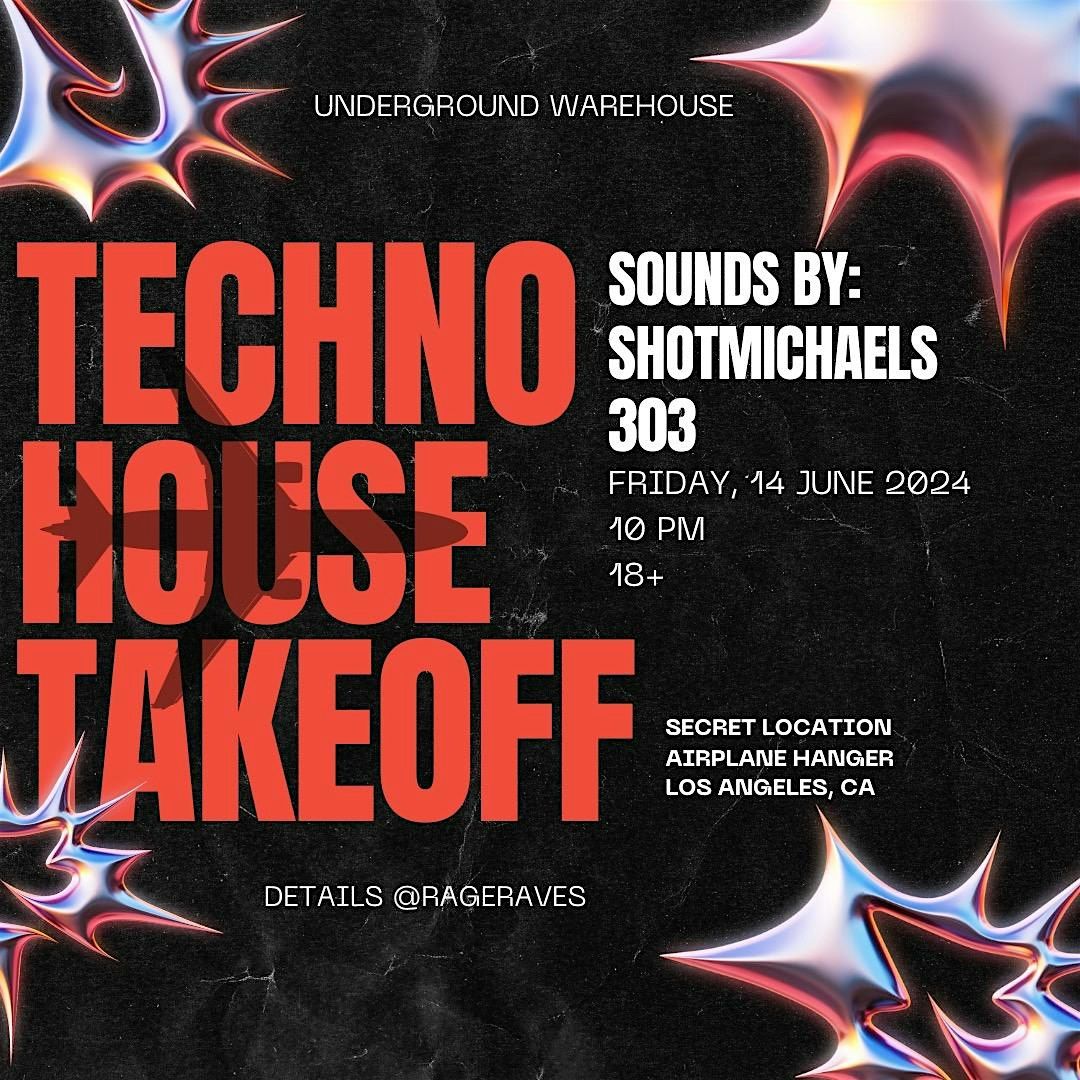 Techno House Takeoff