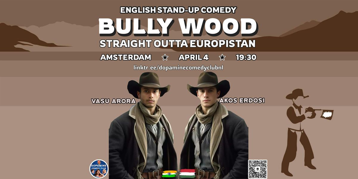 English Stand-up Comedy: BullyWood