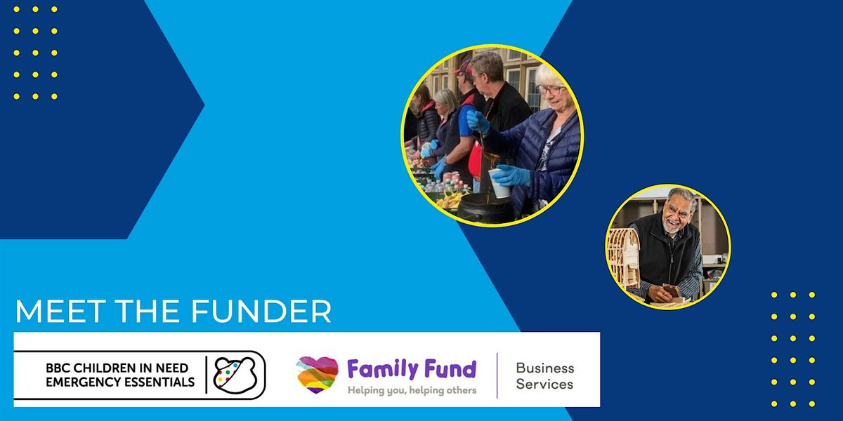 Meet the Funder - Children in Need