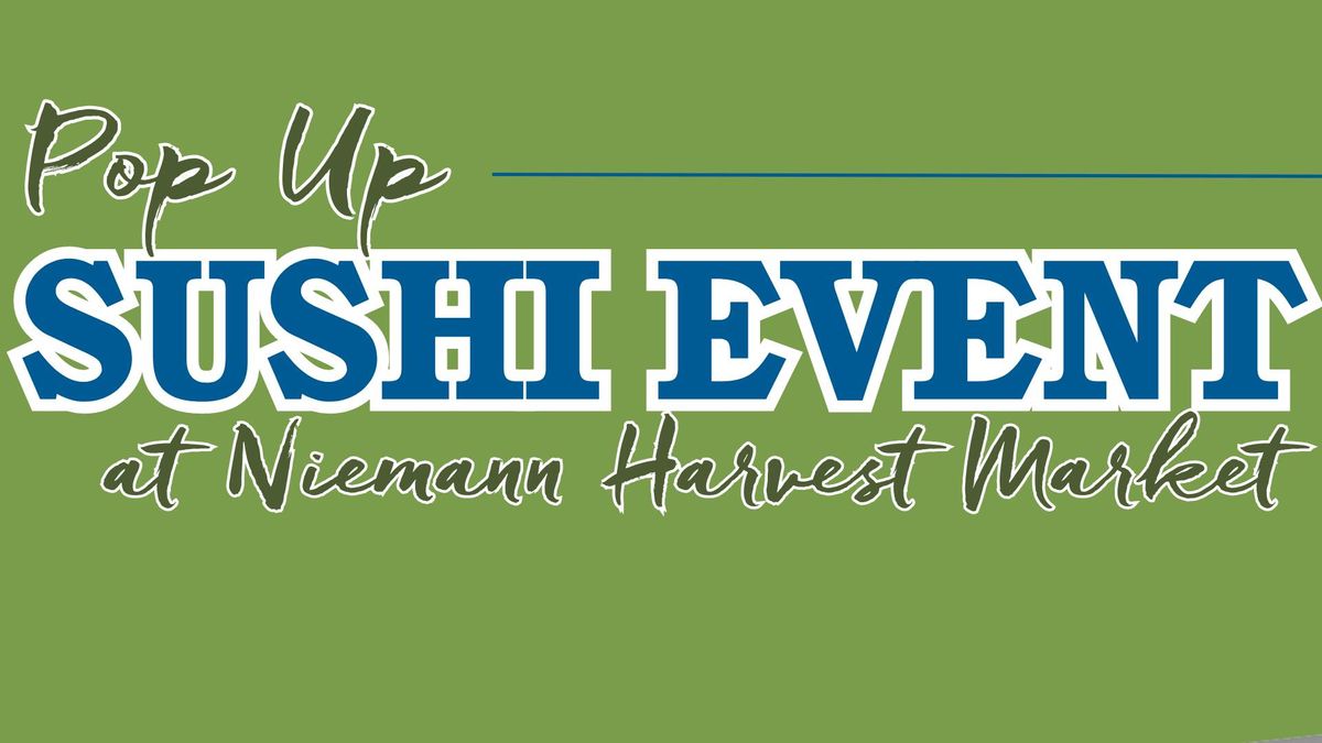 Pop Up Sushi Event with Sushi Maru!