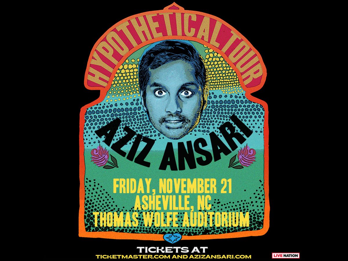 Aziz Ansari: Hypothetical at Andrew J Brady ICON Music Center