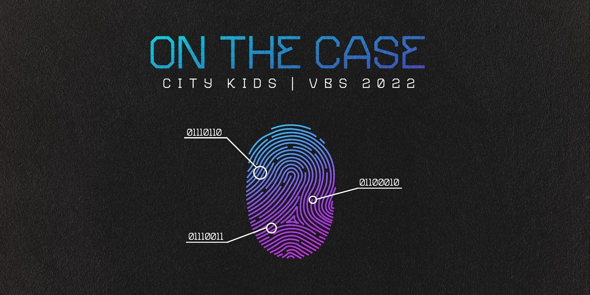 Mercy City Church City Kids: On the Case VBS 2022