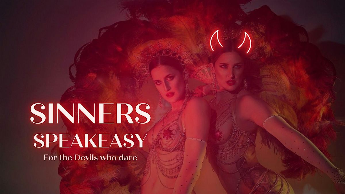 Sinners Speakeasy Burlesque Show at Proud Cabaret London