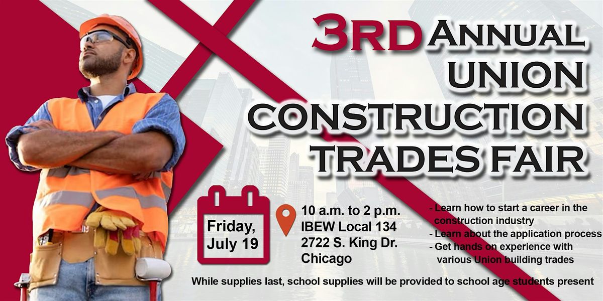 3rd Annual Union Construction Trades Fair