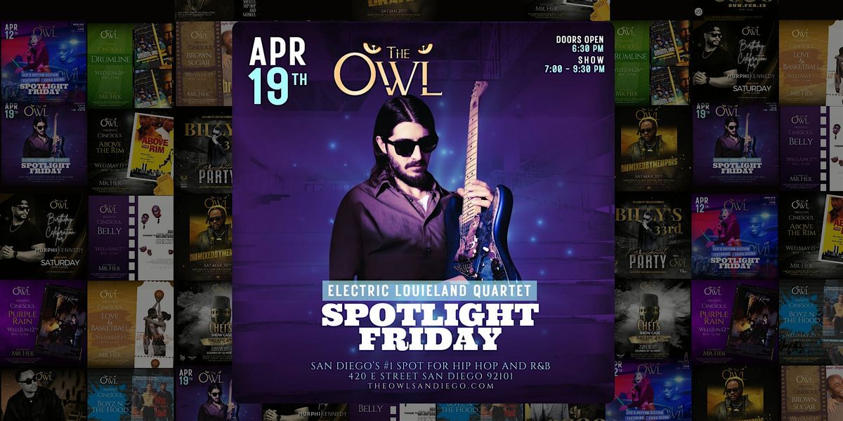 The Owl Spotlight Friday: Electric Louieland Quartet