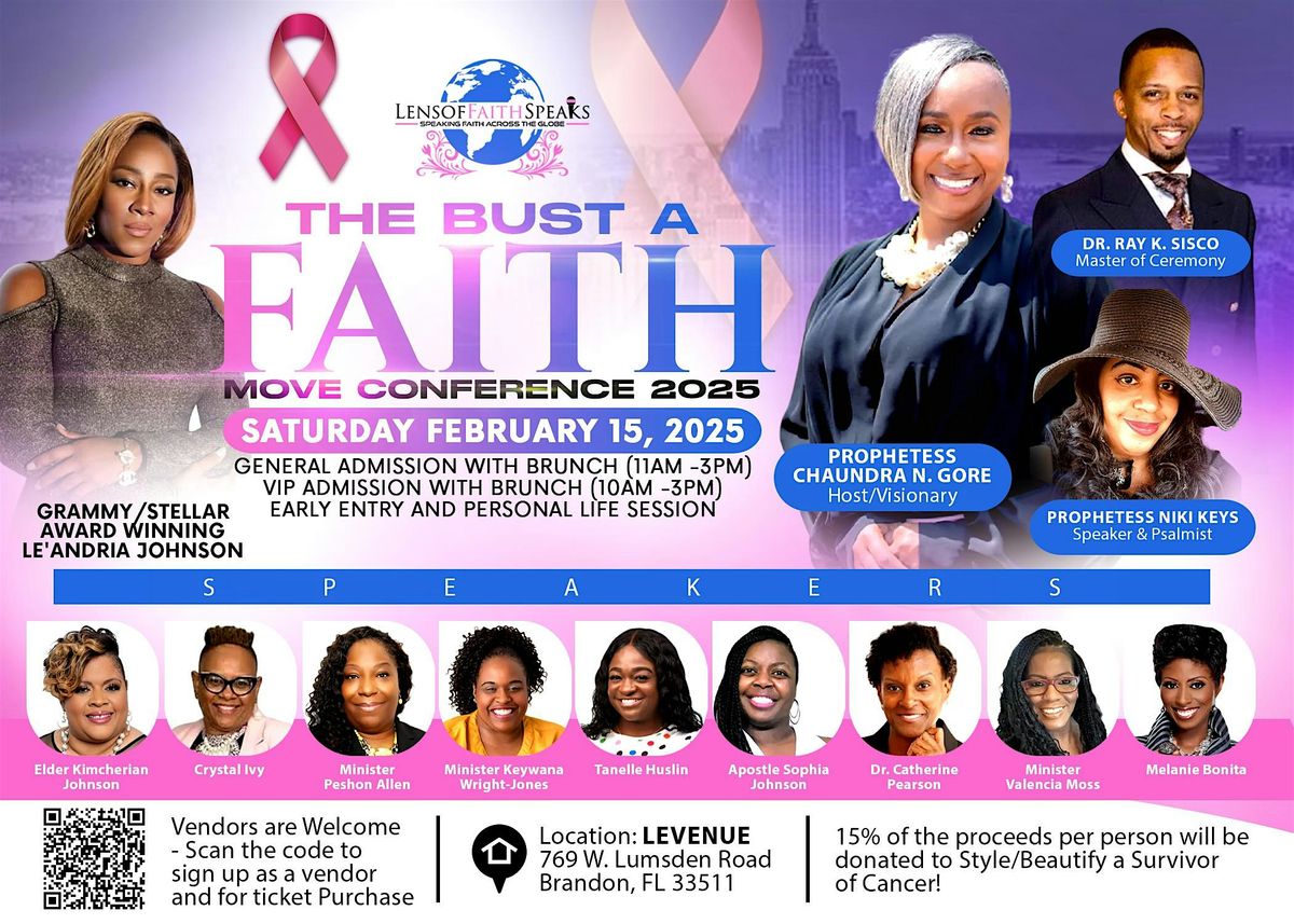 The Bust a FAITH Move Conference 2025- New Date