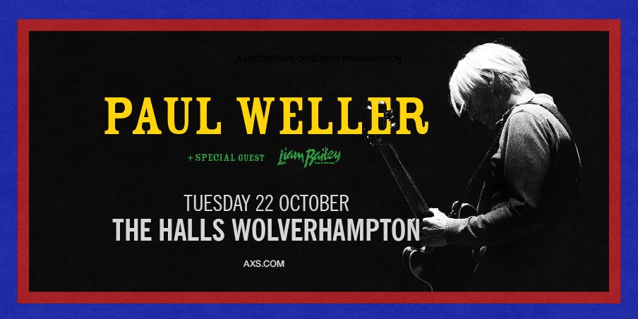 Paul Weller at The Halls, Wolverhampton