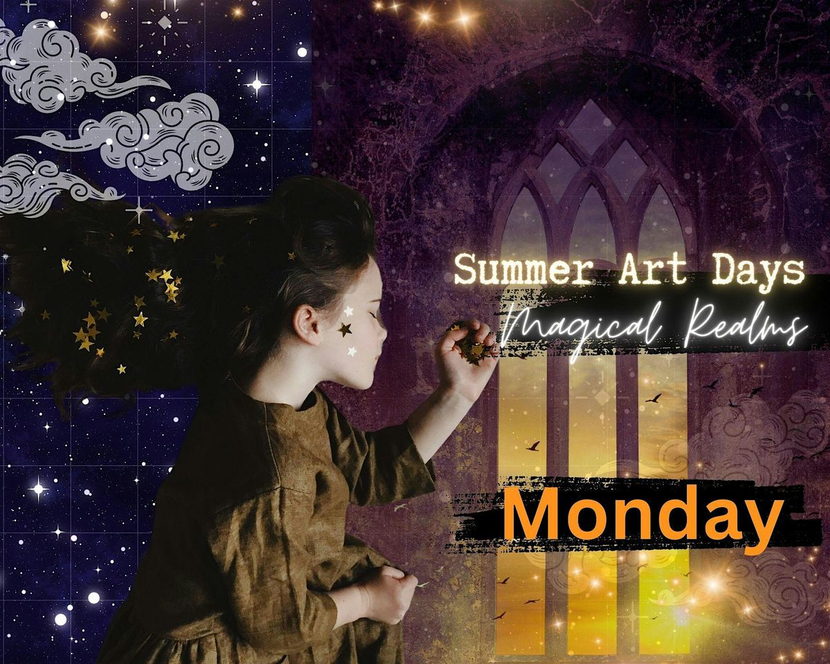 Summer Art Days - Monday  22nd July