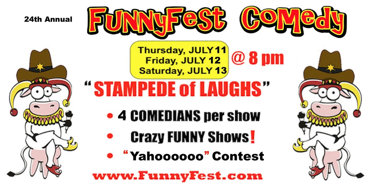 July 11 to 13 @ 8 pm - STAMPEDE of LAUGHS - 3 Headline Comedians - Calgary
