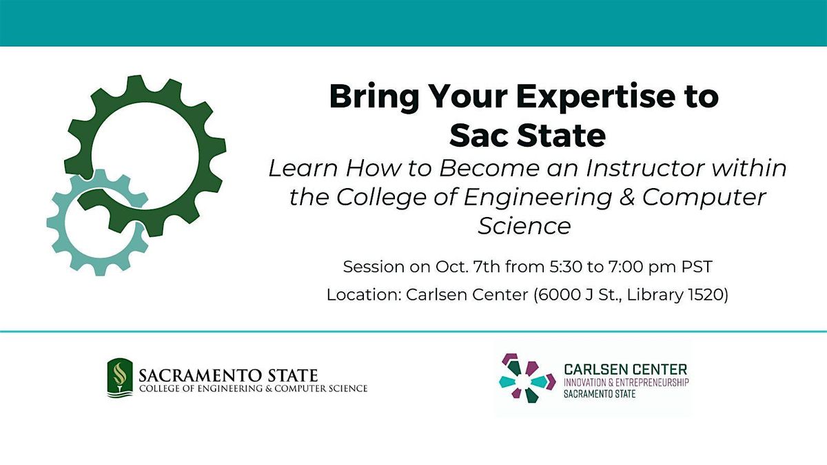 Bring Your Expertise to Sac State - Engineering & Computer Science