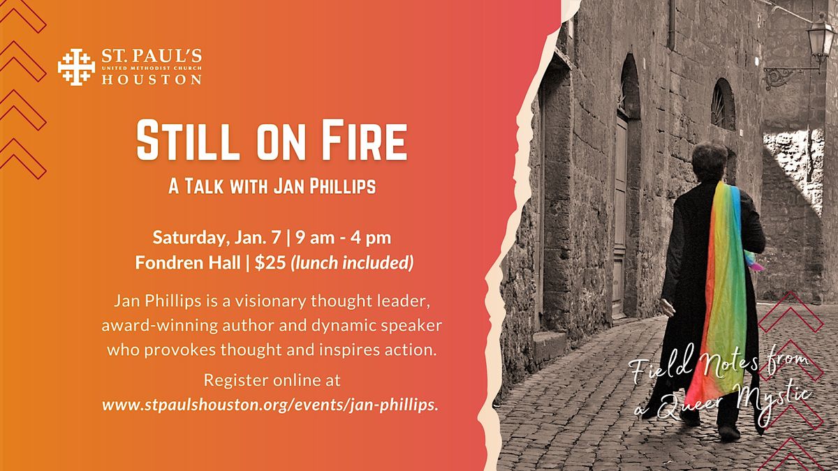 Still on Fire: A Talk with Jan Phillips