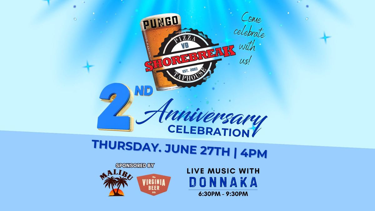 2nd Anniversary Party at Pungo Shorebreak!