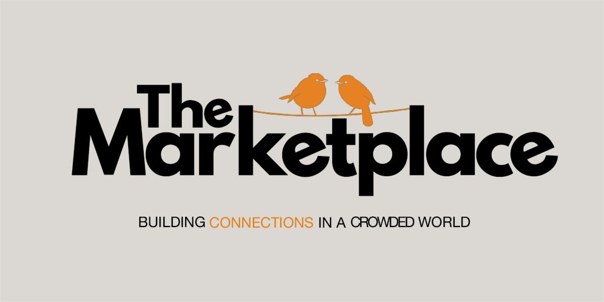 The Marketplace Networking Conference