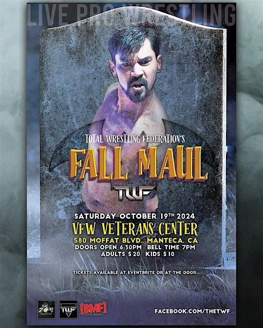 TWF Fall Maul (Live Pro Wrestling)