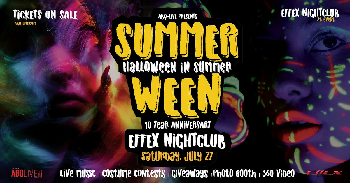 SUMMERWEEN | Halloween in Summer | EFFEX