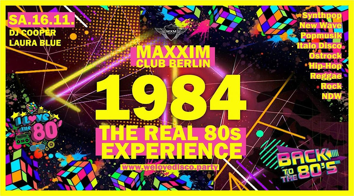 1984 - the real 80s EXPERIENCE