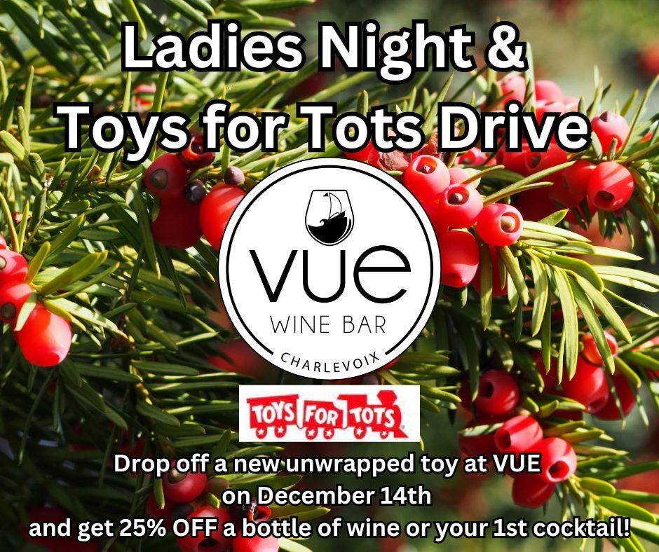 Ladies Night & Toys for Tots Drive