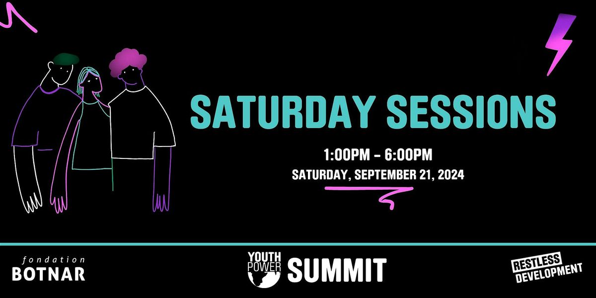 Youth Power Summit Saturday Sessions