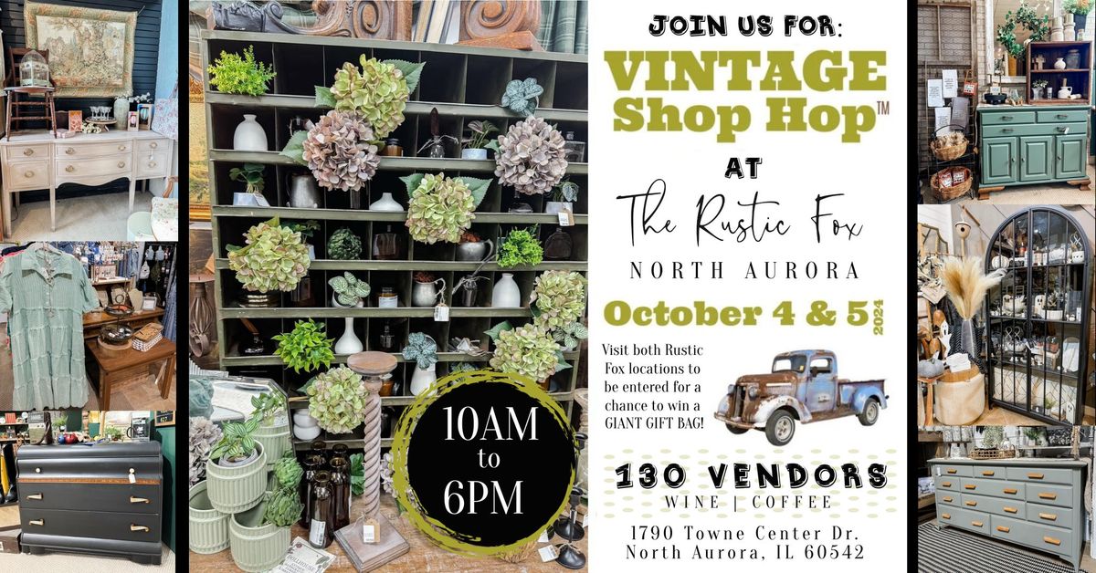 The Rustic Fox North Aurora - Vintage Shop Hop