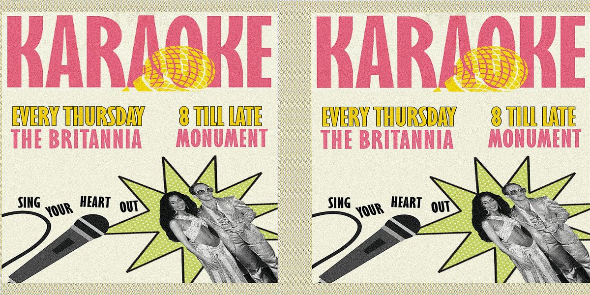 FREE KARAOKE! SING YOUR HEART OUT AT THE BRITANNIA