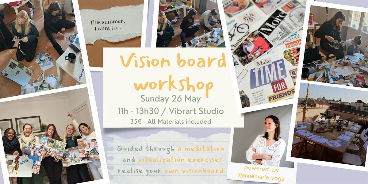 Summer visionboard workshop
