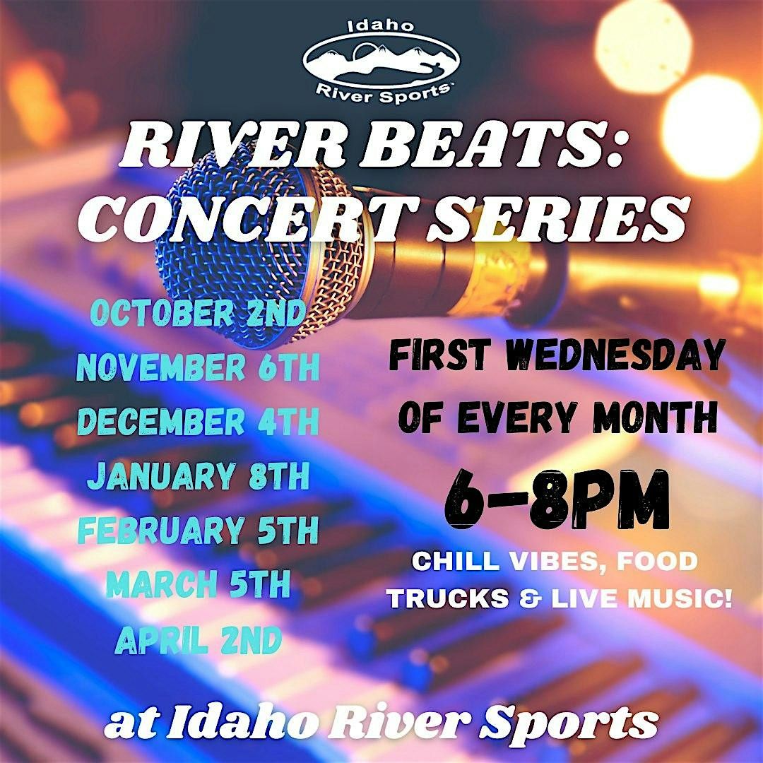 Idaho River Sports LIVE MUSIC!