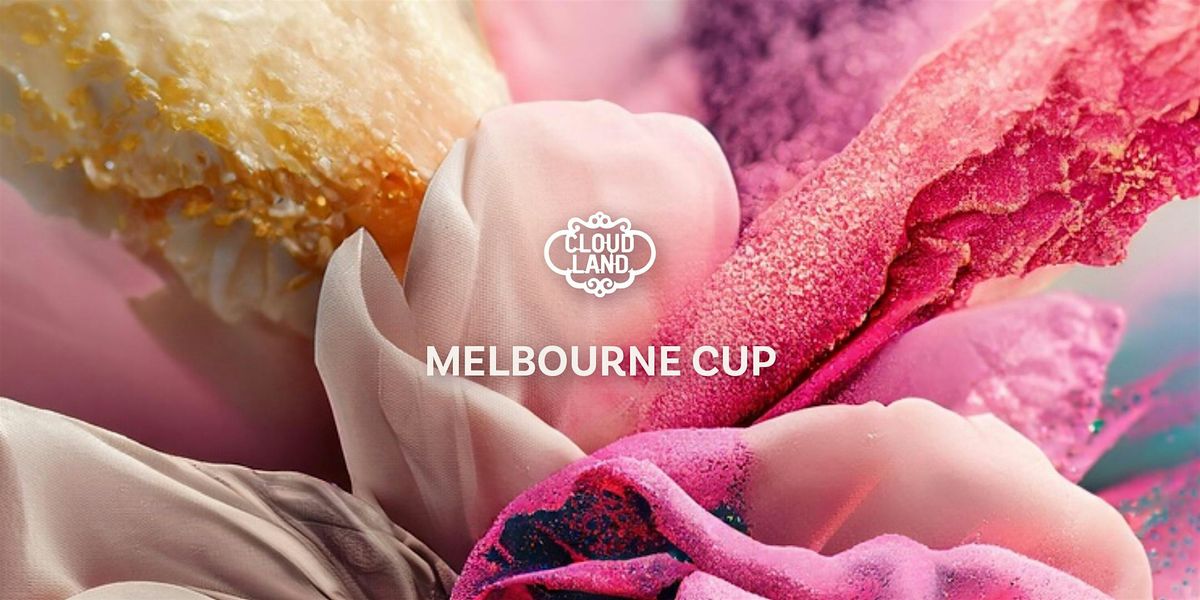 Melbourne Cup, Cloudland