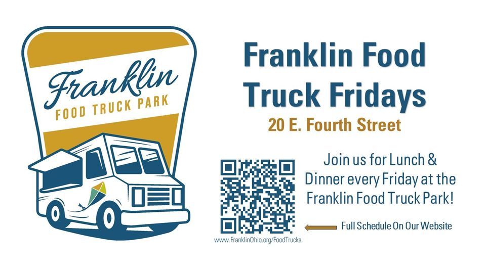 Franklin Food Truck Fridays, 20 E 4th St, Franklin, OH 450052421