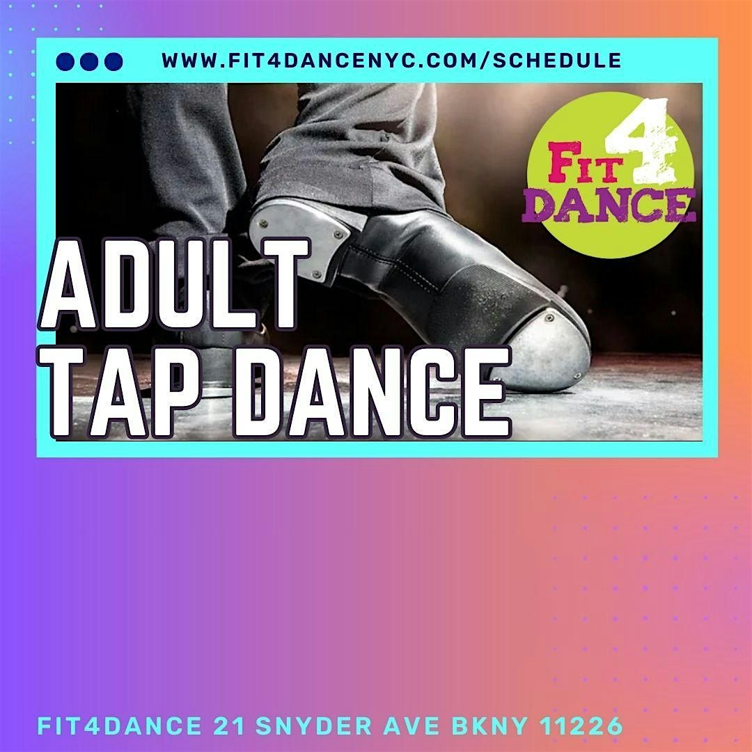 Adult Tap Dance Class (Open Level)