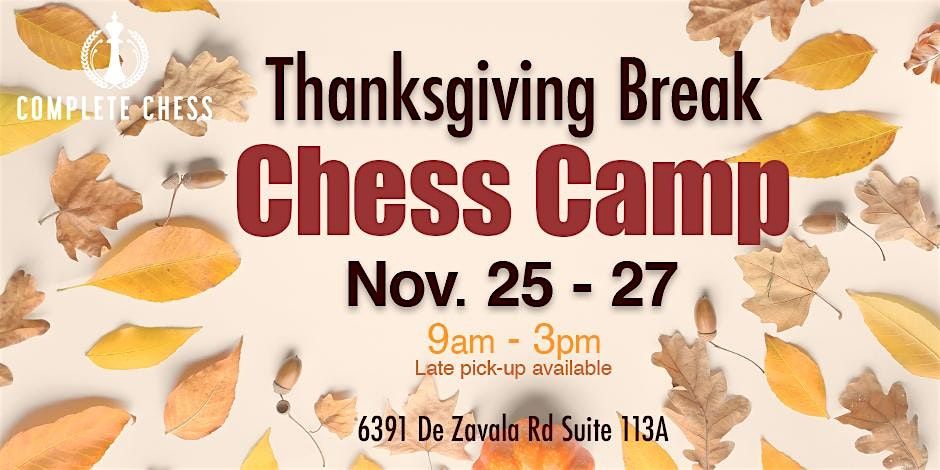 Thanksgiving Chess Camp