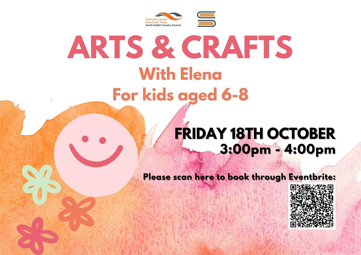 Arts & Crafts with Elena for Kids (Ages 6 - 8)