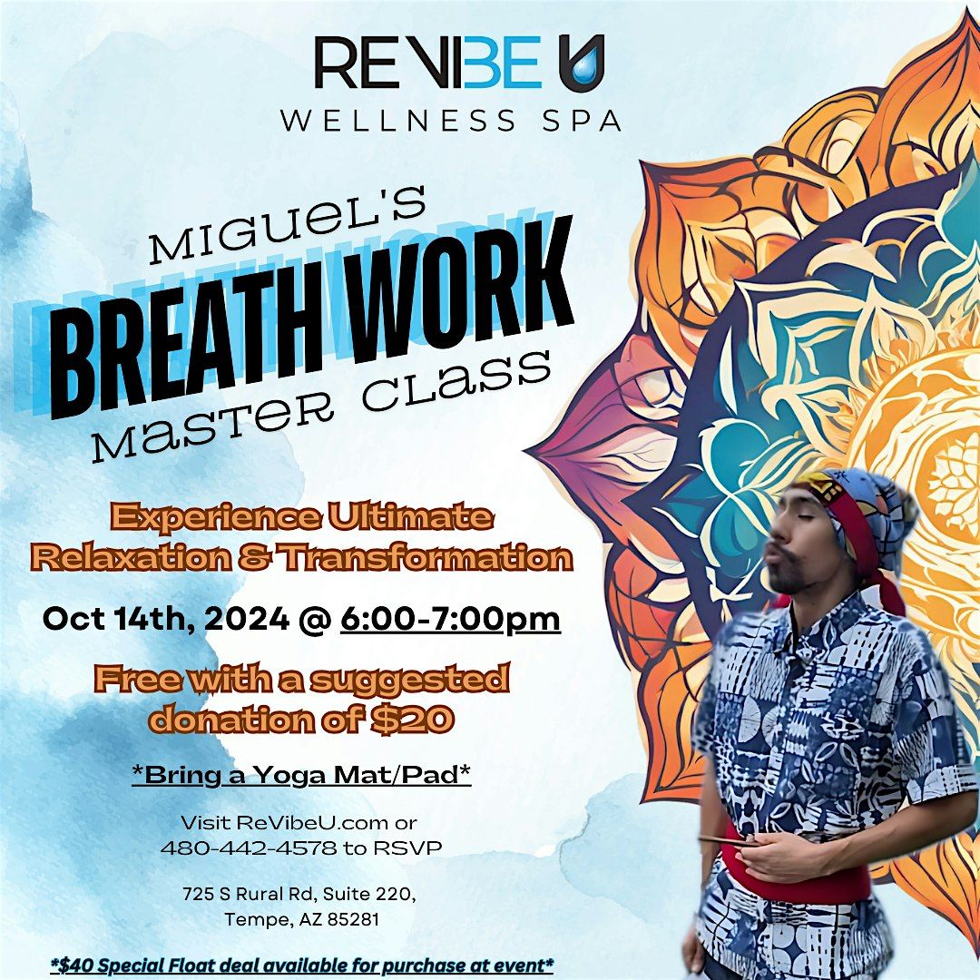 Miguel's Breath Work Master Class