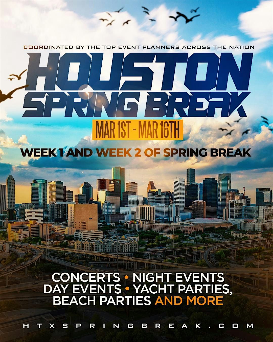 Houston\/HBCU Spring Break 2025 #RIPMIAMI